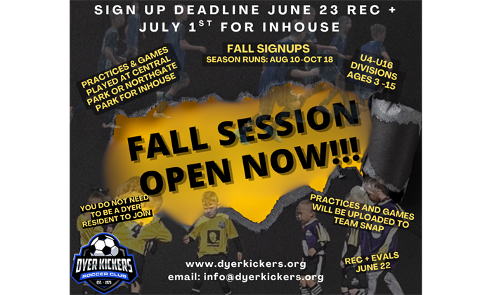 Fall Session Open Now! Rec + Closes 6/23 In-House Closes 7/1: Rec + Evals 6/22