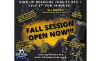 Fall Session Open Now! Rec + Closes 6/23 In-House Closes 7/1: Rec + Evals 6/22